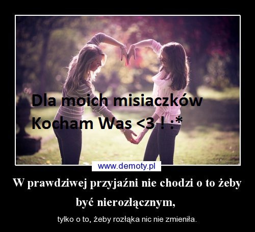 Dla moich misiaczków