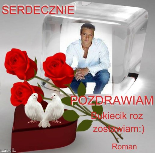 Dwie róże dałem Ci..