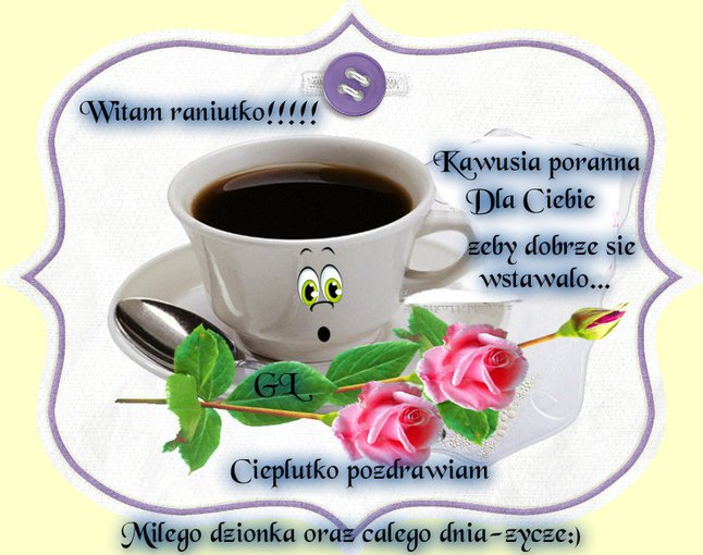 POZDRAWIAM MIŁEGO DNIA