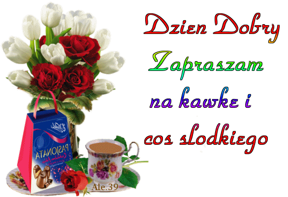 DZIEŃ DOBRY KOCHANI