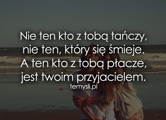 Prawdziwa Przyjaźń ...