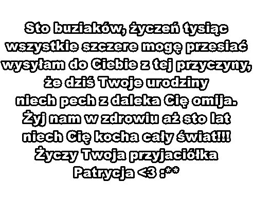 W Dniu Twoich Urodzin :D