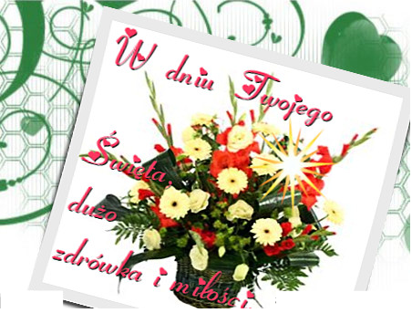 W DNIU UroDZIN  WSZYSTKIEGO NAJLEPSZEGOTeReNIU S...