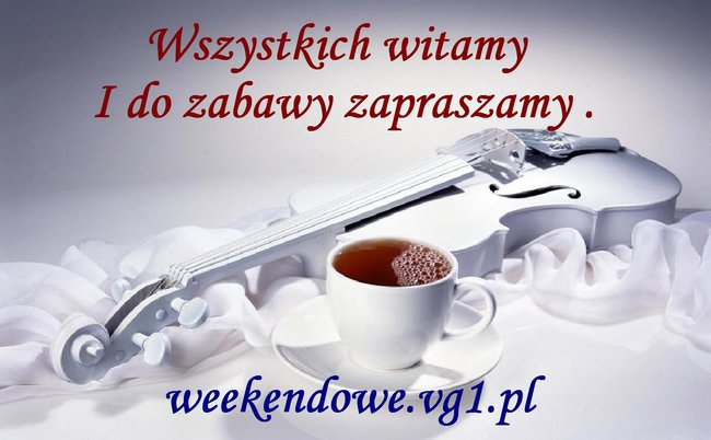 Radio weekendowe.vg1.pl