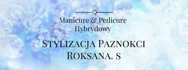Manicure&Pedicure Roksana.S