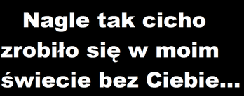 ...Starości dotrzymuje towarzystwa Samotność...   ...Samotność jest siostrą Tęsknoty...