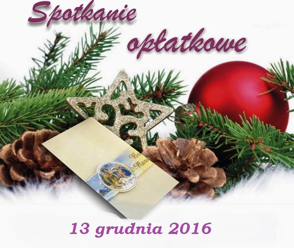 SPOTKANIE OPŁATKOWE 2016