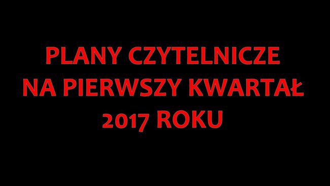 Plany Czytelnicze Na I Kwartał