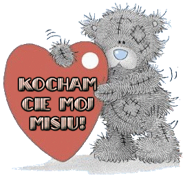 KOCHAM CIĘ MIRUŚ!!!:):)