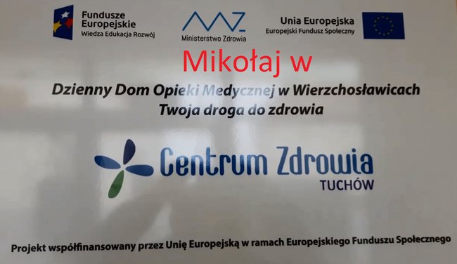 Mikołaj w Dziennym Domu Pomocy Medycznej w Wierzchosławicach