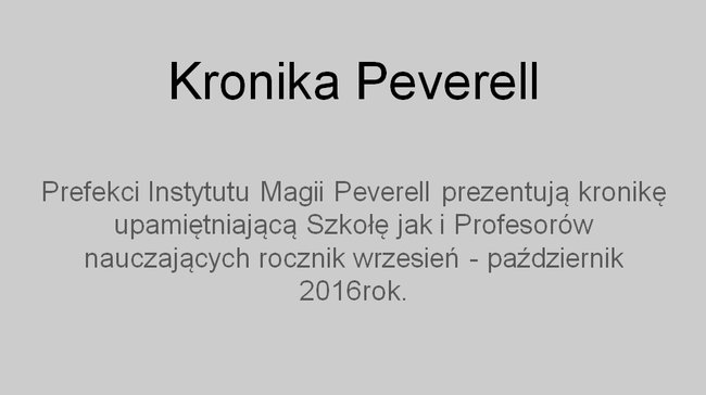 Kronika Instytutu Magii Peverell