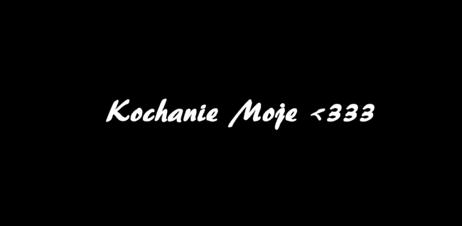 Moje Kochanie