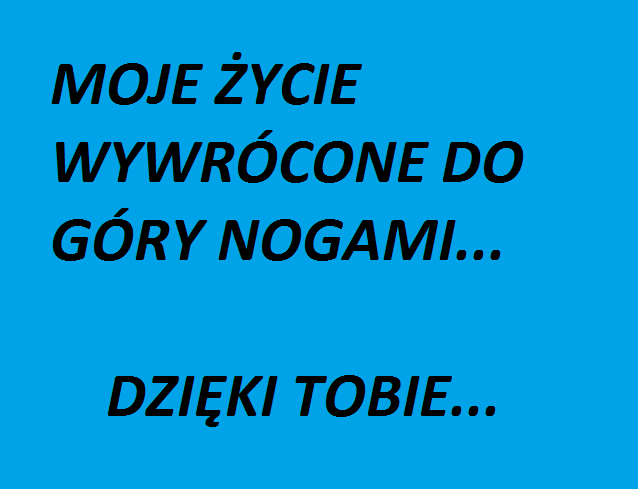 MOJA MIŁOŚĆ