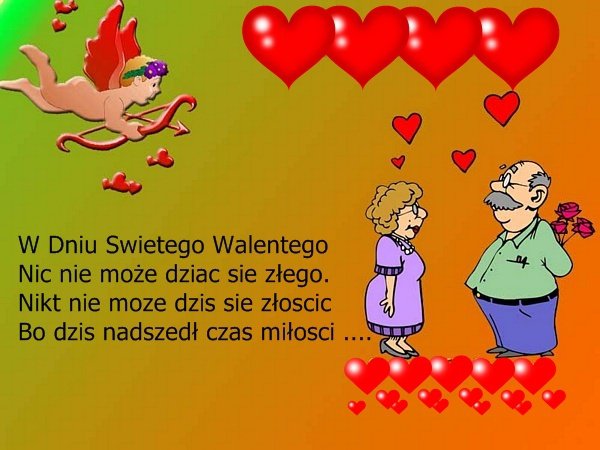 MIŁEGO WALENTEGO;(