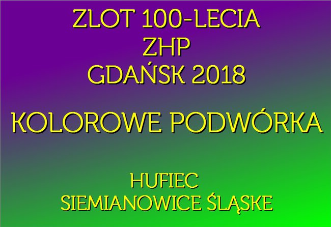 ZLOT 100- LECIA ZHP GDAŃSK 2018