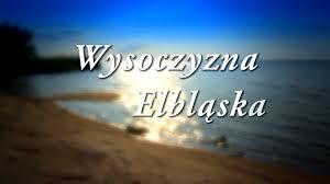 WYSOCZYZNA ELBLĄSKA