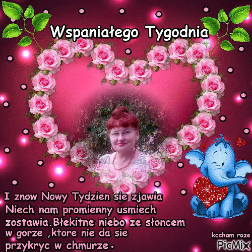 Wspaniałego tygodnia