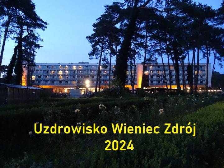 Uzdrowisko Wieniec Zdrój - 2024