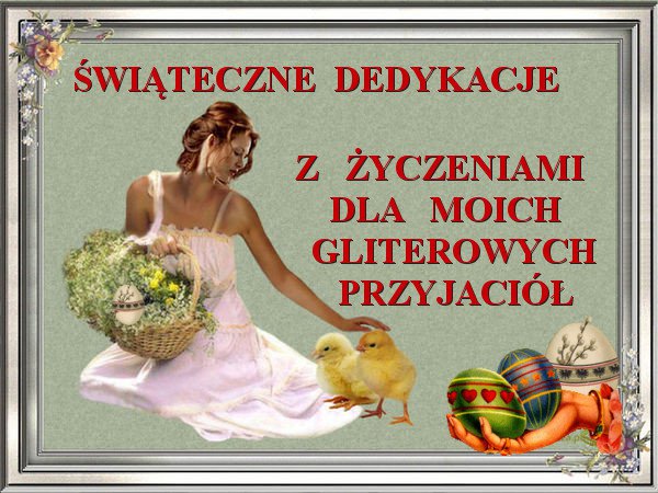 SWIĄTECZNE DEDYCZKI Z ŻYCZENIAMI...